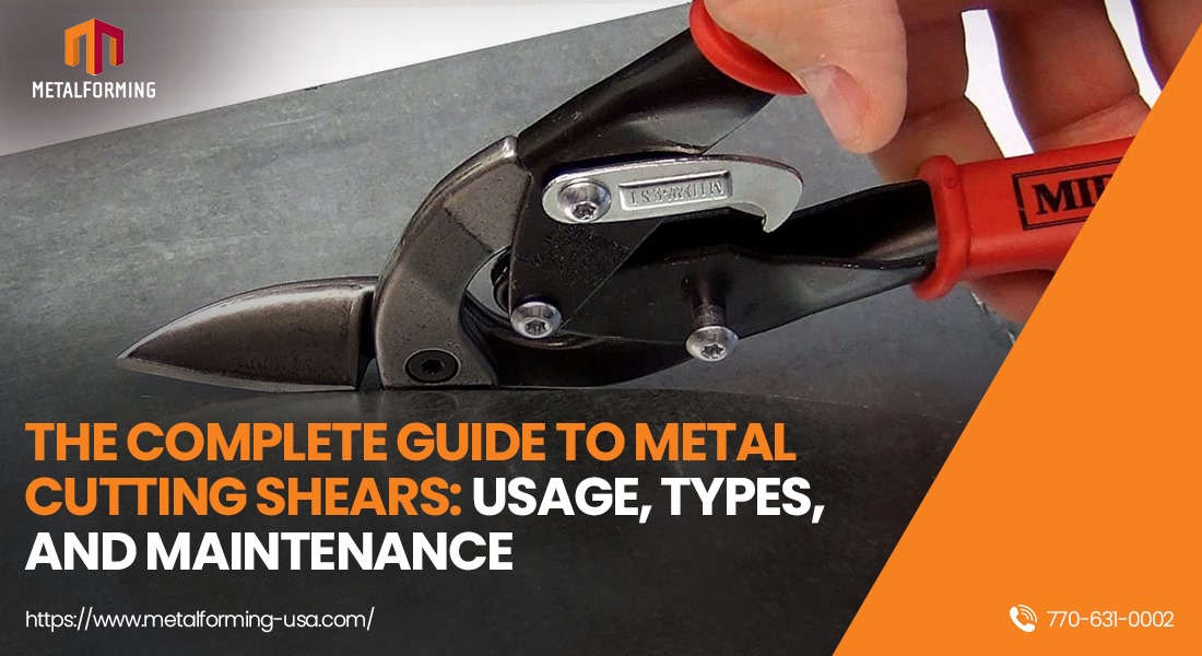 The Complete Guide to Metal Cutting Shears: Usage, Types, and ...