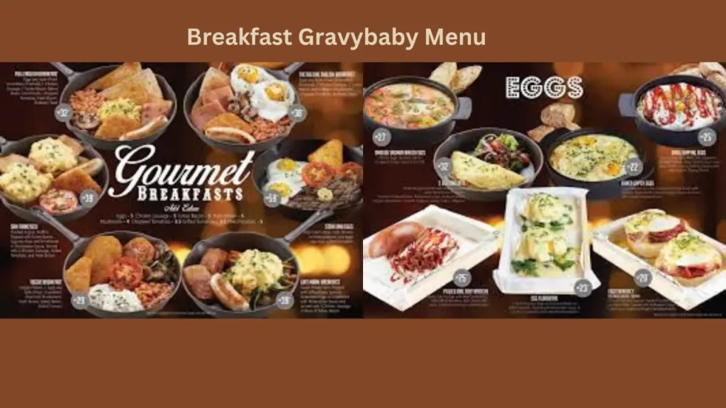 Breakfast Gravybaby Menu