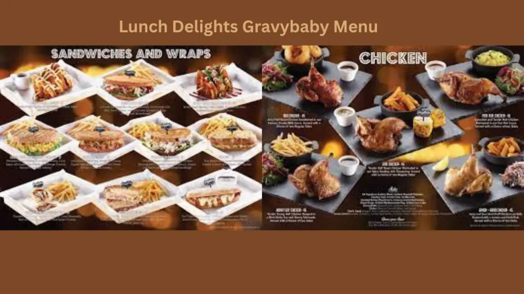 Lunch Delights Gravybaby Menu