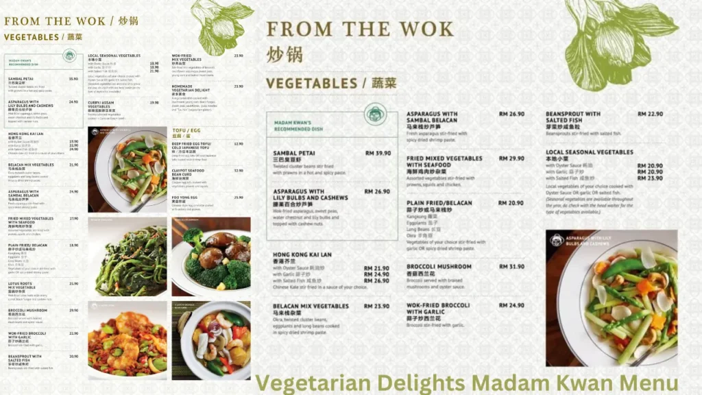 Vegetarian Delights Madam Kwan Menu