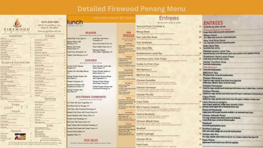 Detailed Firewood Penang Menu