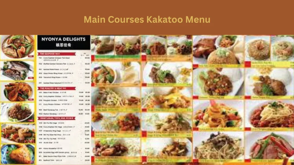 Main Courses Kakatoo Menu