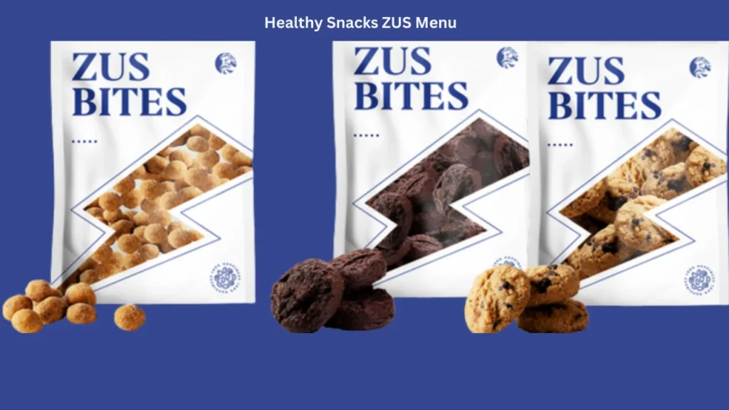 Healthy Snacks ZUS Menu